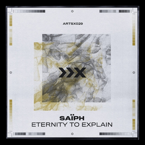 Saiph - Eternity To Explain [ARTSX029]